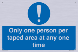 Only one person per taped area at any one time